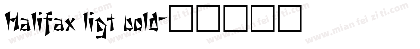 Halifax ligt bold字体转换